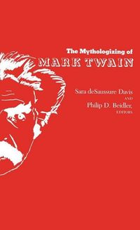 Produktbild: The Mythologizing of Mark Twain