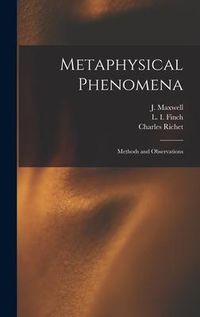 Produktbild: Metaphysical Phenomena; Methods and Observations