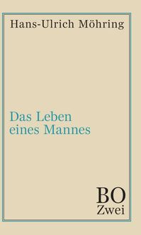 Produktbild: Das Leben eines Mannes