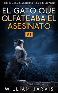 Produktbild: El gato que olfateaba el asesinato #1