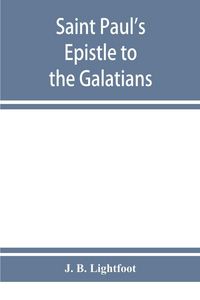 Produktbild: Saint Paul's Epistle to the Galatians