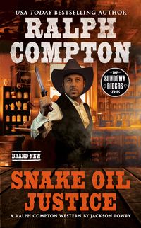 Produktbild: Ralph Compton Snake Oil Justice