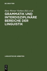 Produktbild: Grammatik und interdisziplin&auml;re Bereiche der Linguistik