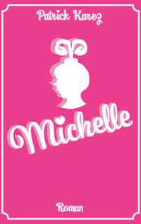 Produktbild: Michelle