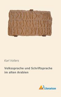 Produktbild: Volkssprache und Schriftsprache im alten Arabien