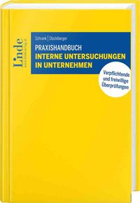 Produktbild: Praxishandbuch Interne Untersuchungen in Unternehmen