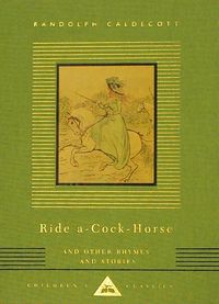 Produktbild: Ride A-Cock-Horse and Other Rhymes and Stories
