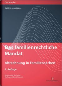 Bild vom Artikel Das familienrechtliche Mandat - Abrechnung in Familiensachen vom Autor Sabine Jungbauer