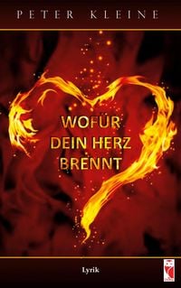 Produktbild: Wof&uuml;r dein Herz brennt