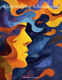 Produktbild: Understanding Schizophrenia (Understanding Medicine)