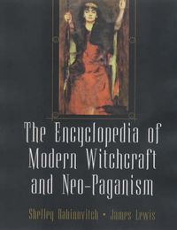 Produktbild: The Encyclopedia of Modern Witchcraft and Neo-Paganism