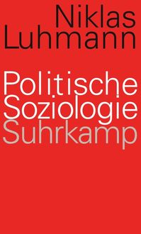 Bild vom Artikel Politische Soziologie vom Autor Niklas Luhmann