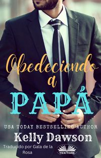Produktbild: Obedeciendo A Pap&aacute;