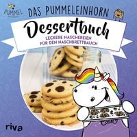 Produktbild: Das Pummeleinhorn-Dessertbuch. Hardcover-Ausgabe