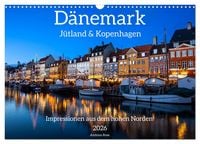 Produktbild: D&auml;nemark - J&uuml;tland & Kopenhagen, Impressionen aus dem hohen Norden (Wandkalender 2026 DIN A3 quer), CALVENDO Monatskalender