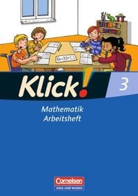 Produktbild: Klick! Mathematik 3. Schuljahr. Arbeitsheft. Östliche Bundesländer