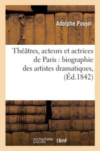 Produktbild: Th&eacute;&acirc;tres, acteurs et actrices de Paris