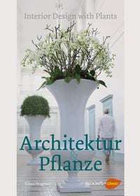 Produktbild: Architektur und Pflanze