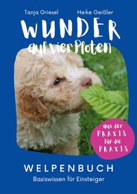 Produktbild: Wunder auf vier Pfoten - Welpenbuch