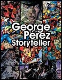 Produktbild: Lawrence, C: George Perez Storyteller