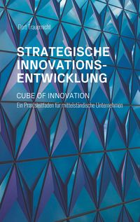 Produktbild: Strategische Innovationsentwicklung