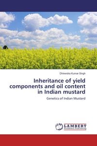 Produktbild: Inheritance of yield components and oil content in Indian mustard