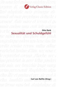 Produktbild: Rank, O: Sexualit&auml;t und Schuldgef&uuml;hl