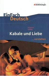Bild vom Artikel Kabale und Liebe. EinFach Deutsch ...verstehen vom Autor Matthias Ehm