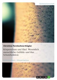 Körperscham und Ekel