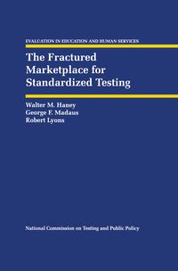 Produktbild: The Fractured Marketplace for Standardized Testing