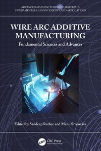 Produktbild: Wire Arc Additive Manufacturing