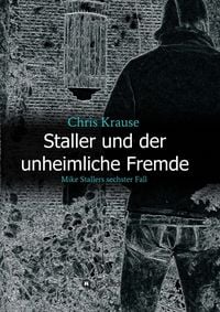 Produktbild: Staller und der unheimliche Fremde