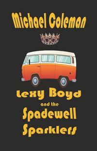 Produktbild: Lexy Boyd and the Spadewell Sparklers