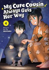 Produktbild: My Cute Cousin Always Gets Her Way Vol. 4