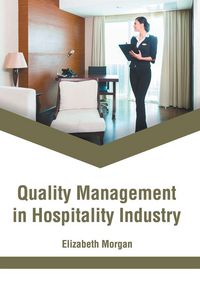 Produktbild: Quality Management in Hospitality Industry