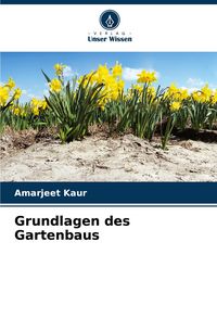 Produktbild: Grundlagen des Gartenbaus
