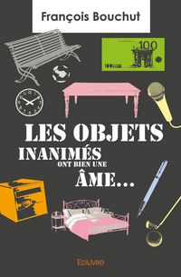 Produktbild: Les objets inanimes ont bien une