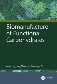 Produktbild: Biomanufacture of Functional Carbohydrates