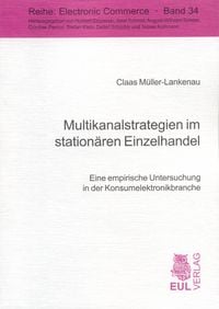 Bild vom Artikel Multikanalstrategien im stationären Einzelhandel vom Autor Claas Müller-Lankenau