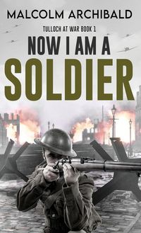 Produktbild: Now I Am A Soldier