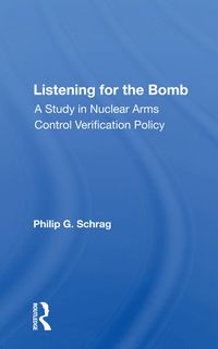 Produktbild: Schrag, P: Listening For The Bomb