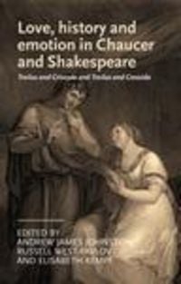 Produktbild: Love, history and emotion in Chaucer and Shakespeare