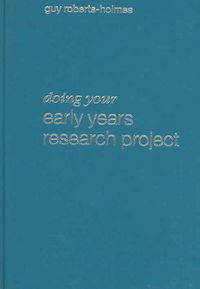 Produktbild: Doing Your Early Years Research Project: A Step by Step Guide