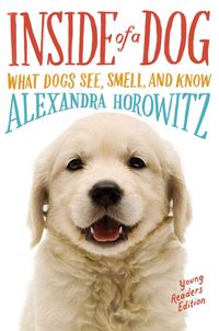 Bild vom Artikel Inside of a Dog: What Dogs See, Smell, and Know vom Autor Alexandra Horowitz