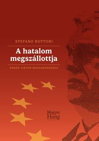 Produktbild: A hatalom megsz&aacute;llottja