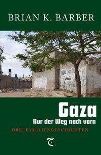 Produktbild: Gaza &ndash; Nur der Weg nach vorn