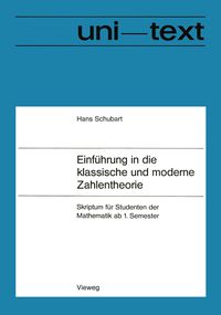 Produktbild: Einf&uuml;hrung in die klassische und moderne Zahlentheorie