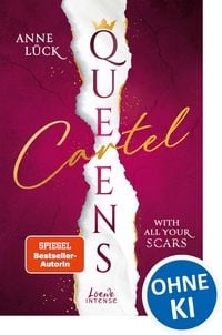 Produktbild: Queens Cartel (Band 1) - With All Your Scars