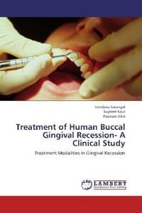 Produktbild: Sarangal, V: Treatment of Human Buccal Gingival Recession- A