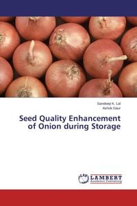Produktbild: Seed Quality Enhancement of Onion during Storage